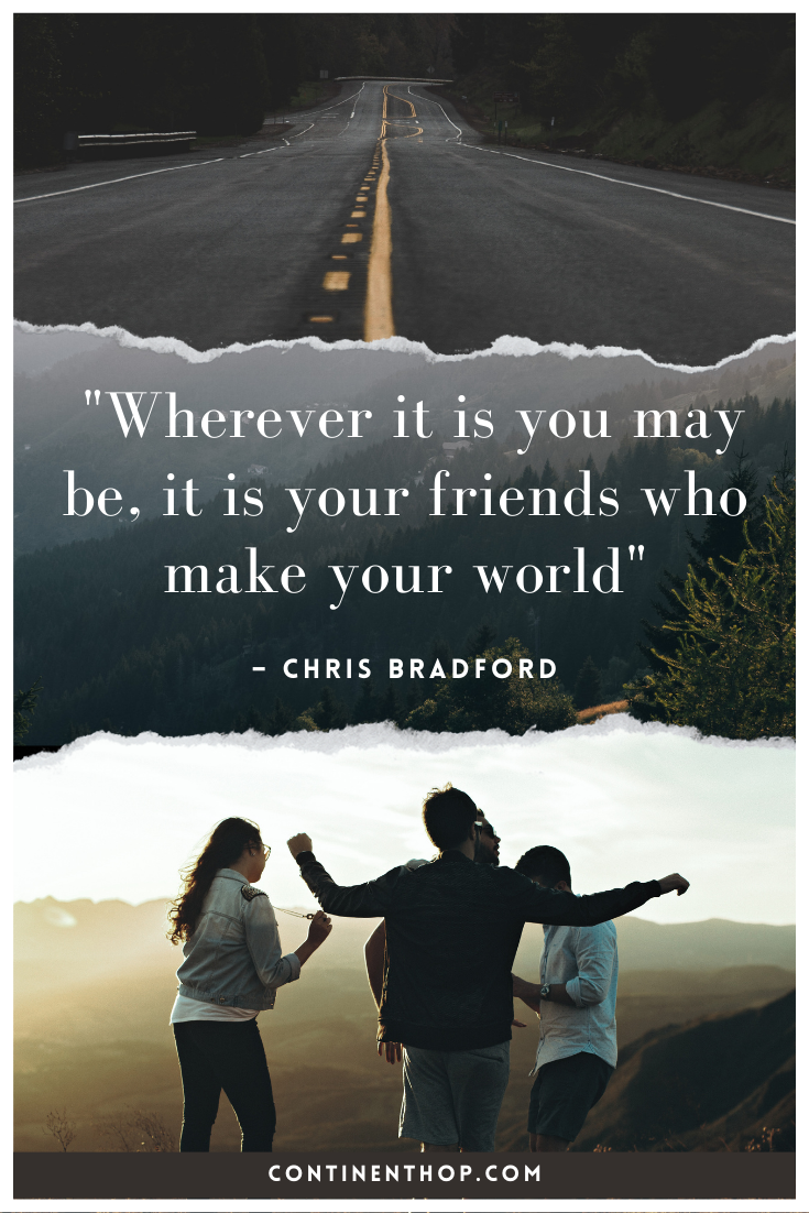 travelling buddies quotes travelling buddy quotes travel buddy quotes traveling with friends quotes